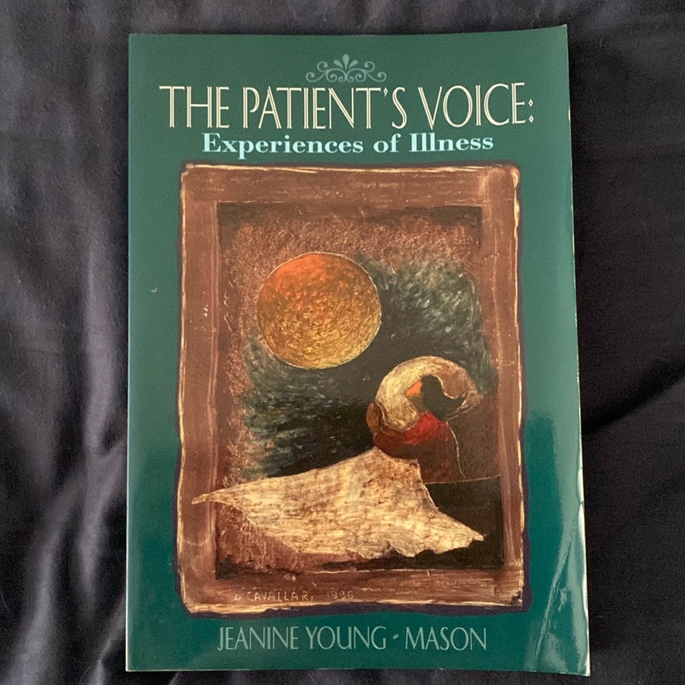 The Patient's Voice: Experiences of Illness by Jeanie Young-Mason - Paperback